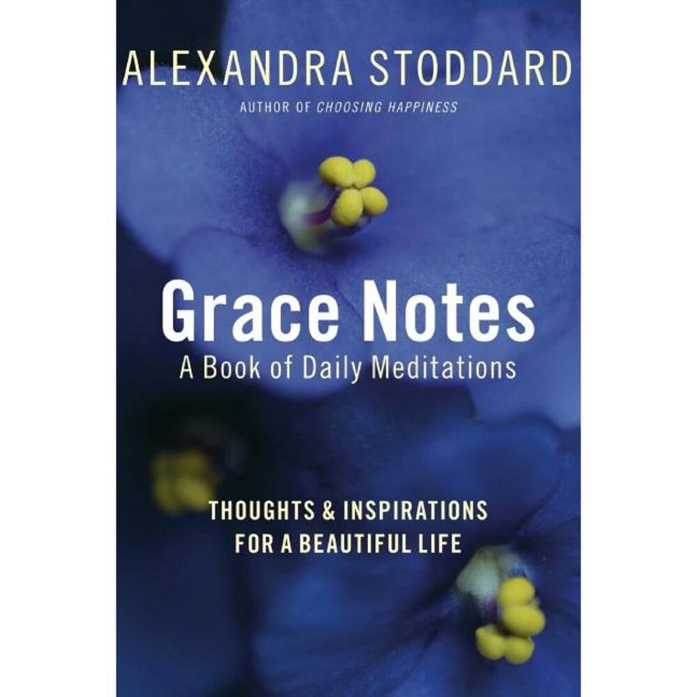 Grace Notes -- Alexandra Stoddard